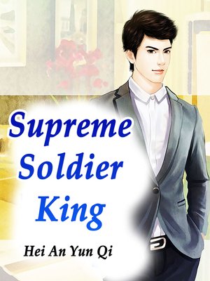 cover image of Supreme Soldier King